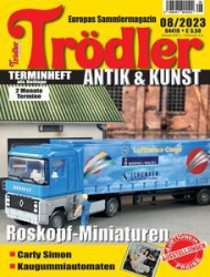 :  Trödler Magazin - Das Orginal August No 08 2023