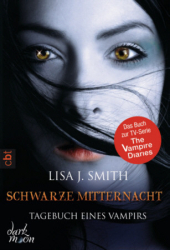 : Lisa J. Smith - Tagebuch eines Vampirs 7 - Schwarze Mitternacht