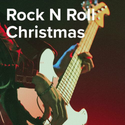 : Rock N Roll Christmas Music (2023)