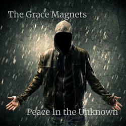 : The Grace Magnets - Peace in the Unknown (2023)