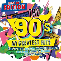: The 90s My Greatest Hits - Best Of Edition (2023)