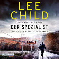 : Lee Child - Jack Reacher 23 - Der Spezialist