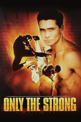 : Only The Strong 1993 German DTSD DL 720p WebDL x264 - LameMIX