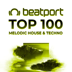 : Beatport Melodic House & Techno Top 100 July (2023)