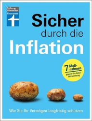 :  Stiftung Warentest - Sicher durch die Inflation  2023