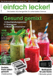 : Haus & Garten Test - Einfach Lecker - Magazin Nr 01 2023