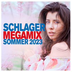 : Schlager Megamix Sommer 2023 (2023) Flac