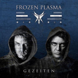 : Frozen Plasma - Gezeiten (2020)