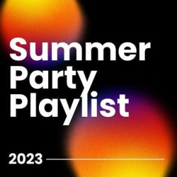 : Summer Party Playlist (2023)