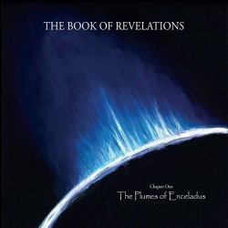 : The Book Of Revelations - The Plumes of Enceladus (2023)