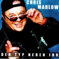 : Chris Marlow - Der Typ Neben Ihr (2002)