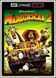 : Madagascar 2 2008 UpsUHD HDR10 REGRADED-kellerratte