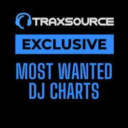 : Traxsource Most Wanted Dj Charts (2023)