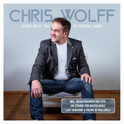 : Chris Wolff - Jeder neue Tag in deinem Leben (2023)