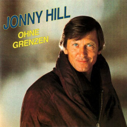 : Jonny Hill - Ohne Grenzen (1990/2023)