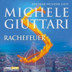 : Michele Giuttari - Rachefeuer