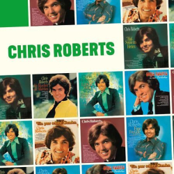 : Chris Roberts - Sammlung (27 Alben) (1972-2023)