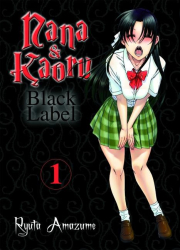 : Nana & Kaoru – Black Label 1