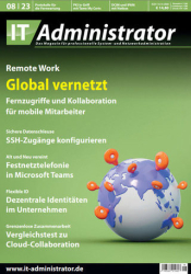 :  IT-Administrator Magazin August No 08 2023