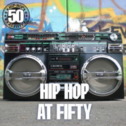 : HIP HOP AT FIFTY - 50th Anniversary (2023)