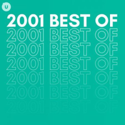 : 2001 Best of by uDiscover (2023)