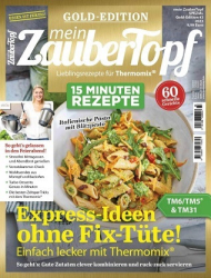 :  Mein Zaubertopf Magazin fürThermomix Gold Edition No 03 2023