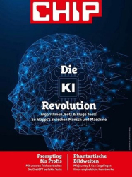 :  CHIP Magazin Sonderheft Die KI Revolution 2023