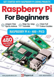 : Raspberry Pi For Beginners - 15th Edition (Uk) 2023
