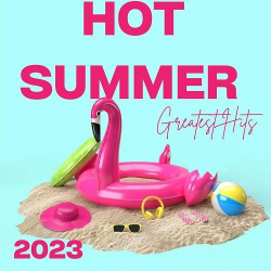 : Hot Summer - Greatest Hits 2023 (2023)