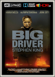 : Big Driver 2014 UpsUHD DV HDR10 REGRADED-kellerratte