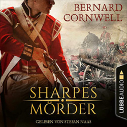 : Bernard Cornwell - Sharpe 22 - Sharpes Mörder
