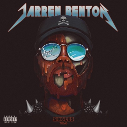 : Jarren Benton - Singles, Vol. 1 (2023)