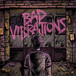 : A Day to Remember - Bad Vibrations (Deluxe Edition) (2016)
