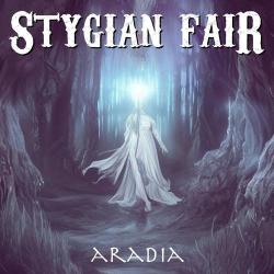 : Stygian Fair - Aradia (2023)