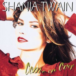 : Shania Twain - Come On Over (Diamond Edition Super Deluxe) (1997) (2023) Hi-Res
