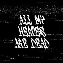 : Feo Night - all my heroes are dead (2023)