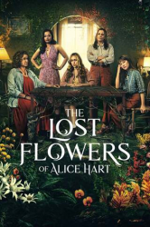 : Die verlorenen Blumen der Alice Hart S01E06 German Dl 1080p Web h264-Sauerkraut