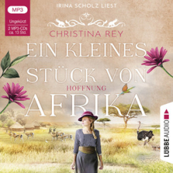 : Christina Rey - Ein kleines Stück von Afrika - Hoffnung