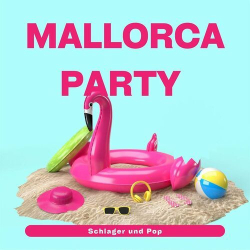 : Mallorca Party - Schlager und Pop (2023)