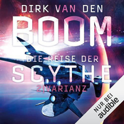 : Dirk van den Boom - Die Reise der Scythe 2 - Varianz