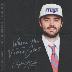 : Clayton Mullen - Where The Time Goes (2023)