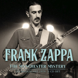 : Frank Zappa - The Manchester Mystery (2023)