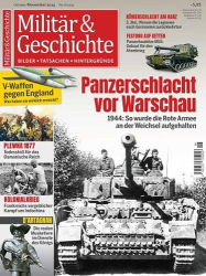 : Militär und Geschichte Magazine No 06 Oktober-November 2023
