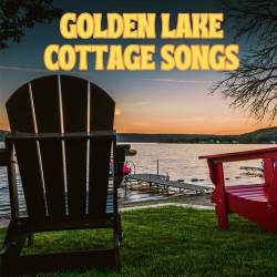 : Golden Lake Cottage Songs (2023)