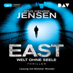 : Jens Henrik Jensen - EAST - Welt ohne Seele