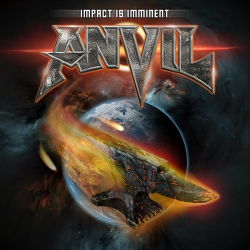 : Anvil - Impact Is Imminent  (2022)