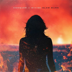 : Conquer Divide - Slow Burn (2023)