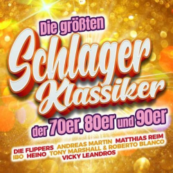 : Die größten Schlager Klassiker der 70er, 80er und 90er-2CD-2023