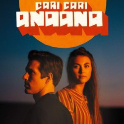 : Cari Cari - Anaana (2018) NEU