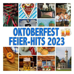 : Oktoberfest Feier-Hits 2023 (2023)